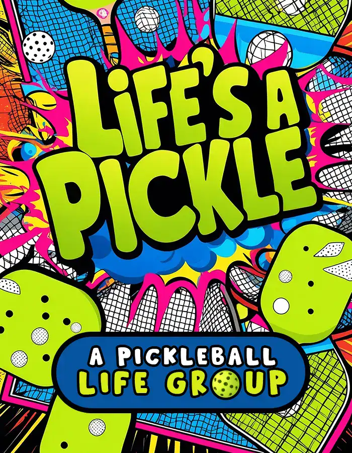 Life's a Pickle, pickleball athletic small group
