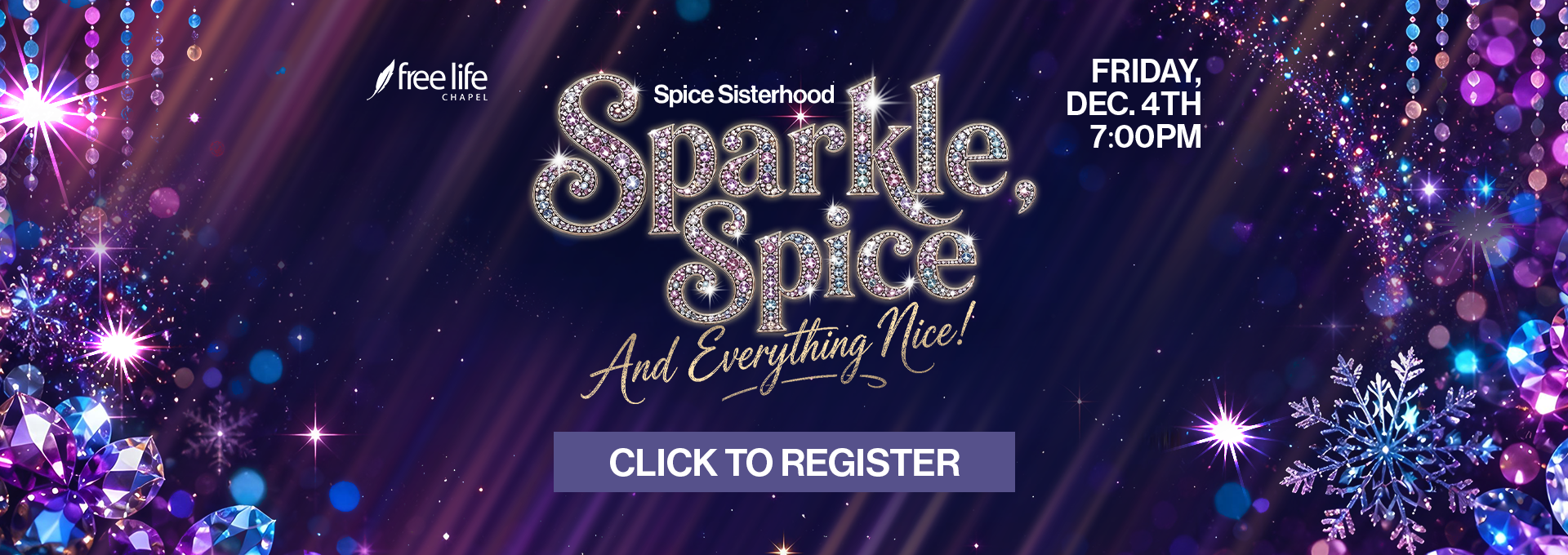 Sparkle, Spice, and Everything Nice - Spice Sisterhood December 4th at 7pm